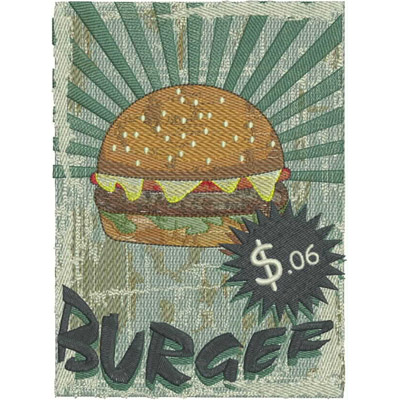 An embroidery design of a delicious hamburger topped with cheese, lettuce, and tomato, accompanied by the text "BURGER" and a price tag of "$.06".