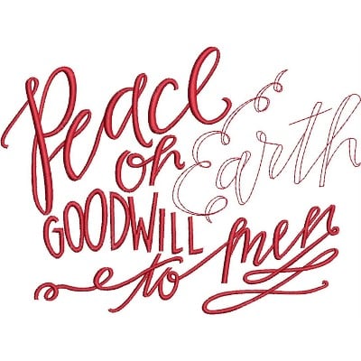 An embroidery design of the phrase "Peace on Earth, Goodwill to Men" featuring a mix of bold and delicate lettering in red tones.