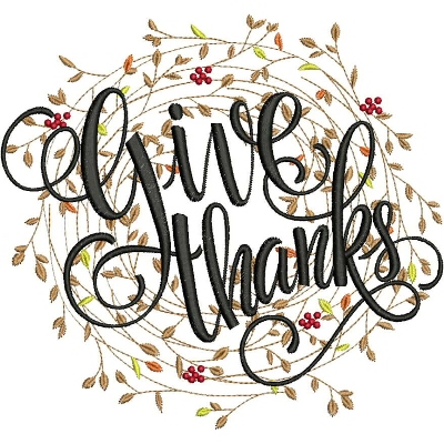 An embroidery design of the phrase "Give Thanks" in elegant, flowing black script surrounded by decorative autumn leaves and berries.