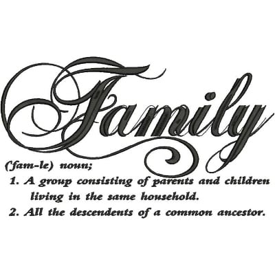 An embroidery design of the word "Family" in elegant script, accompanied by its definition and descriptions.