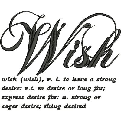 An embroidery design of the word "Wish" in elegant, flowing script accompanied by a definition and explanation of its meaning.