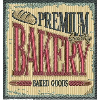 An embroidery design of a vintage-style bakery sign featuring the words "Premium Bakery" and "Baked Goods" with a loaf of bread.