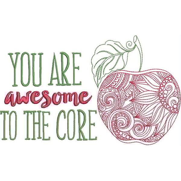 An embroidery design of a decorative apple with the phrase "You are awesome to the core" in vibrant colors.